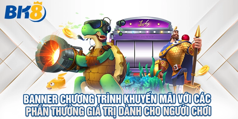Banner chương trình khuyến mãi với các phần thưởng giá trị dành cho người chơi
